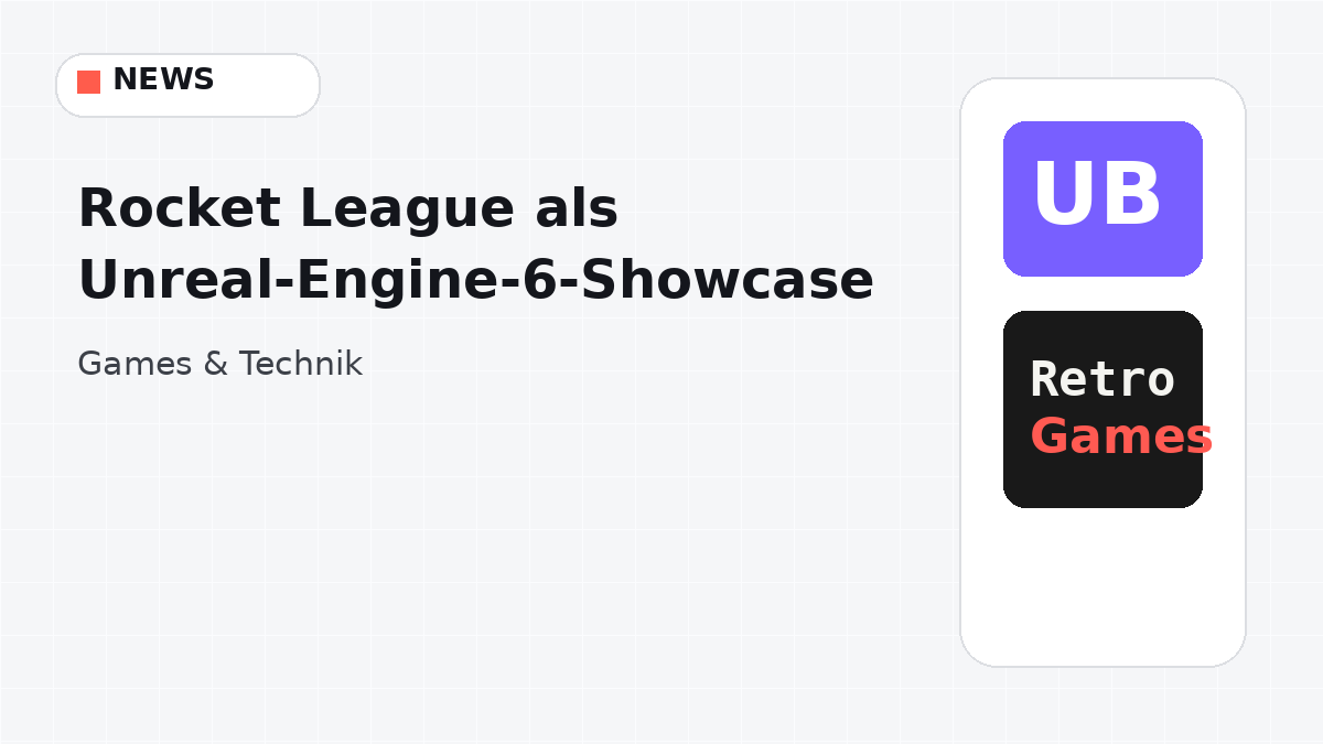 Rocket League als Unreal-Engine-6-Showcase Artikel auf Game2Gether